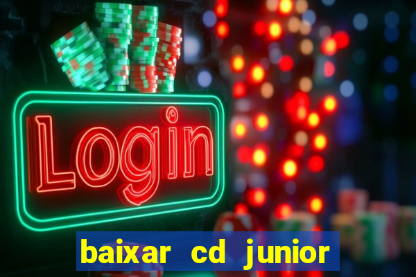 baixar cd junior marques 2024